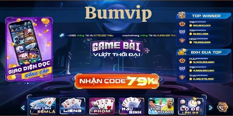 Khám phá về Bumvip siêu phẩm hàng đầu